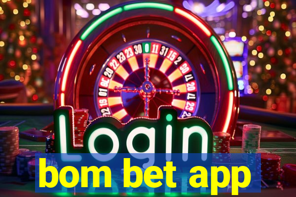 bom bet app